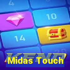 Midas Touch